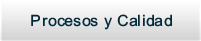 procesos y calidad